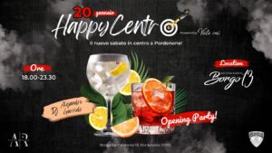 HappyCentro – Opening Party – Sabato 20 gennaio @ Borgo13