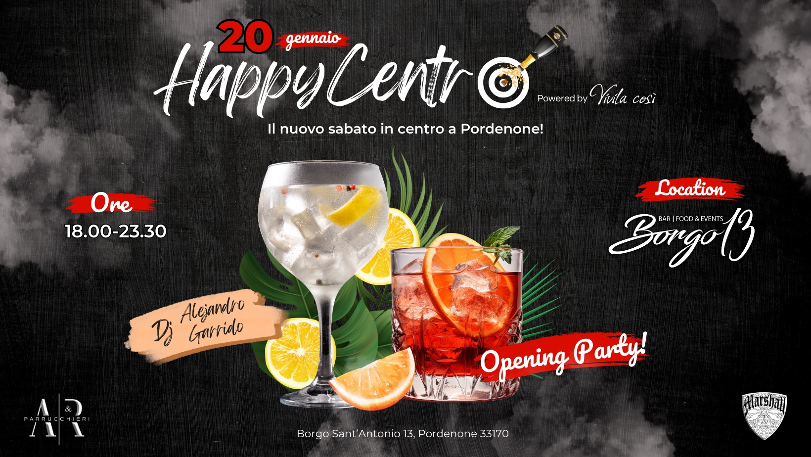 HappyCentro - Opening Party - Sabato 20 gennaio @ Borgo13 - HappyCentro - Opening Party - Sabato 20 gennaio @ Borgo13 - EventiFVG.it