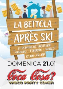 Coca Cosa? APRES-SKI La Bettola TARVISO