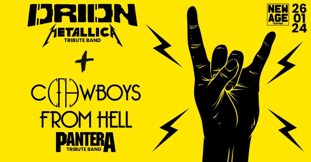 ORION + COWBOYS FROM HELL - Metallica + Pantera Tribute Band - New Age, Roncade (TV) - 26.01.2024 - EventiFVG.it