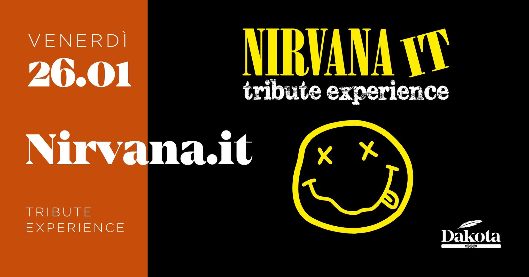 NIRVANA.IT @Dakota, Vigonza (PD) - NIRVANA.IT @Dakota, Vigonza (PD) - EventiFVG.it