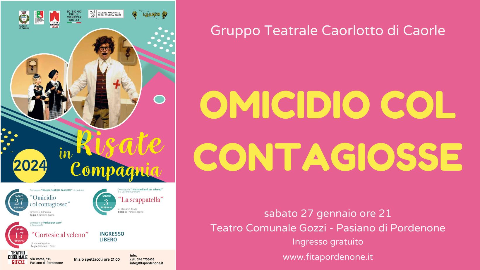 A Pasiano Risate in Compagnia OMICIDIO COL CONTAGIOSSE - EventiFVG.it