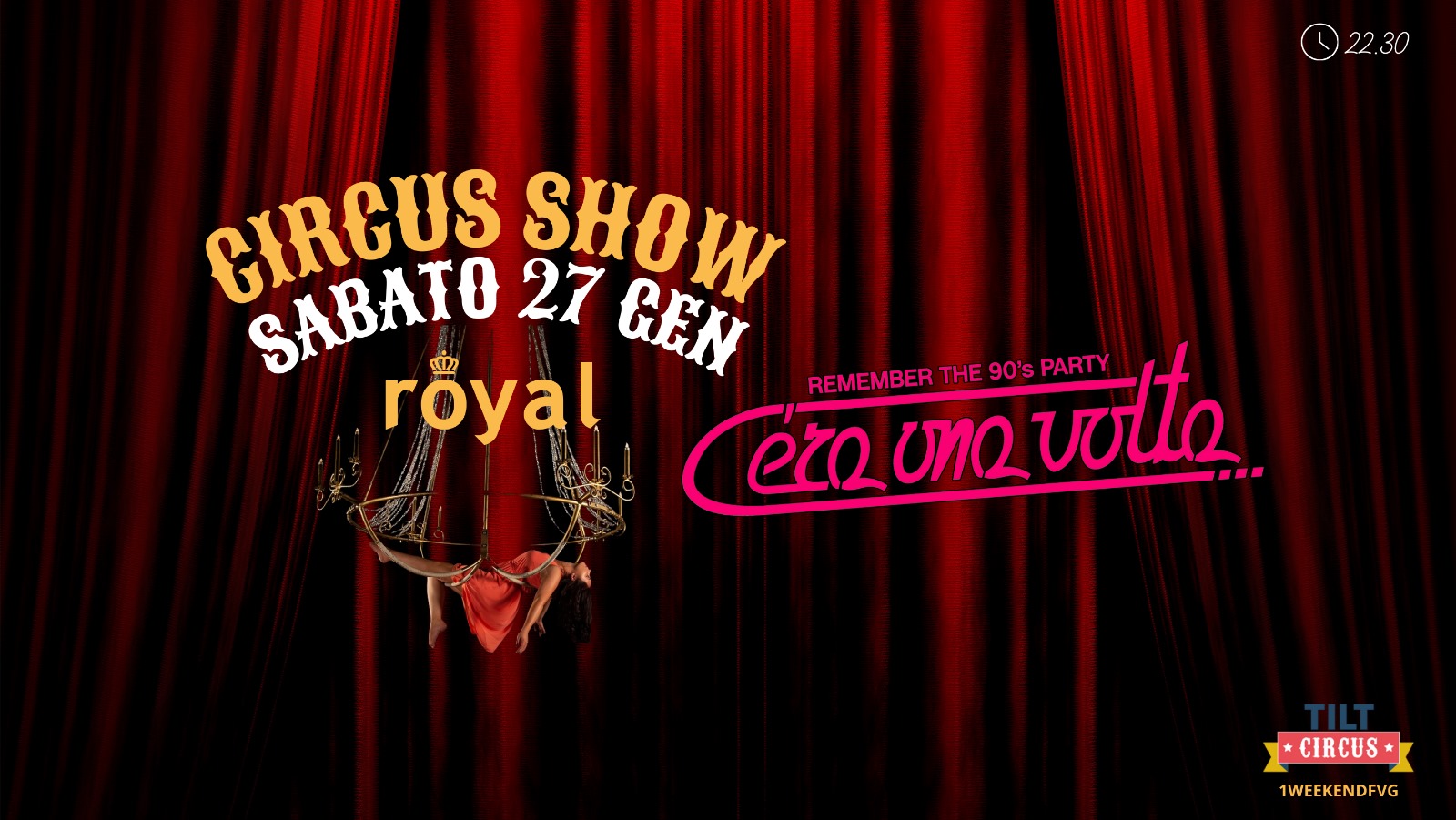 C'era una volta // Circus Edition - EventiFVG.it