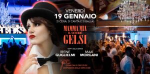 MAMMAMIA IL VENERDÌ GELSI con Irene Guglielmi