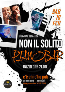 NON IL SOLITO PIANOBAR LIVE @ C’E’ CHI C’HA PUB – CARNIVAL EDITION