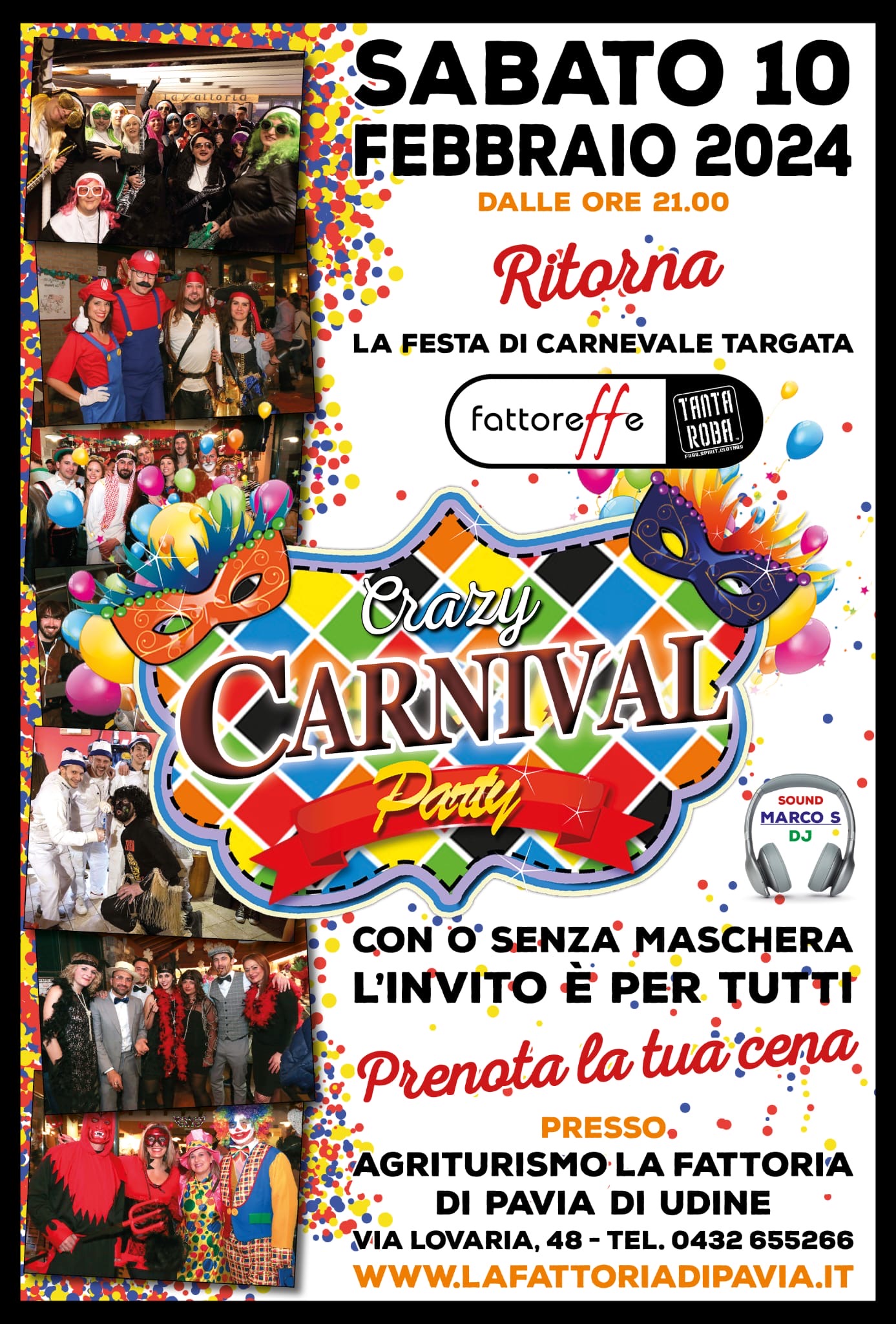 CRAZY CARNIVAL PARTY - LA FATTORIA - CRAZY CARNIVAL PARTY - LA FATTORIA - EventiFVG.it