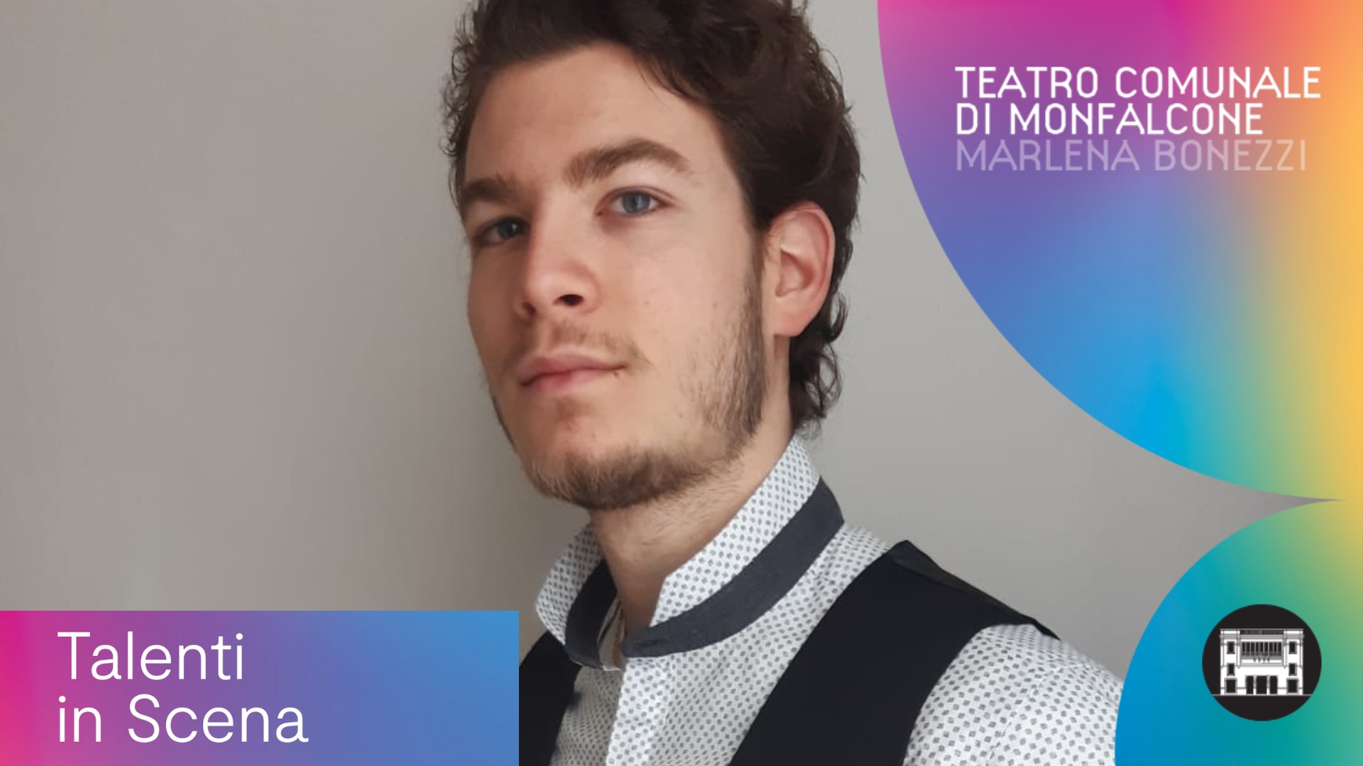 TALENTI IN SCENA | MATTIA GROPPELLO - TALENTI IN SCENA | MATTIA GROPPELLO - EventiFVG.it