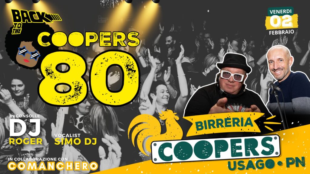 ⭐️BACK TO THE COOPERS80⭐️ - EventiFVG.it