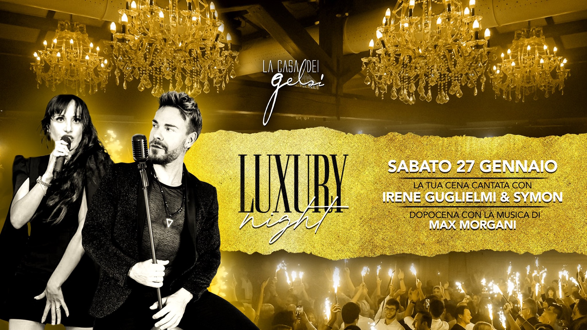 🌟 LUXURY NIGHT alla Casa dei Gelsi 🌟 - 🌟 LUXURY NIGHT alla Casa dei Gelsi 🌟 - EventiFVG.it