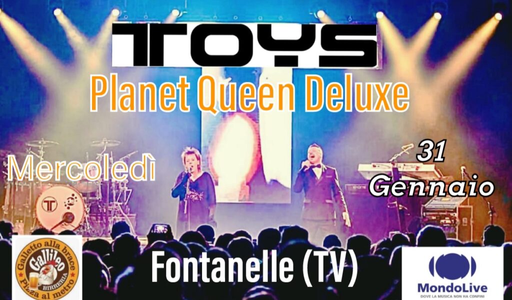 TOYS Planet Queen - Mondo Live - Fontanelle (TV) - EventiFVG.it
