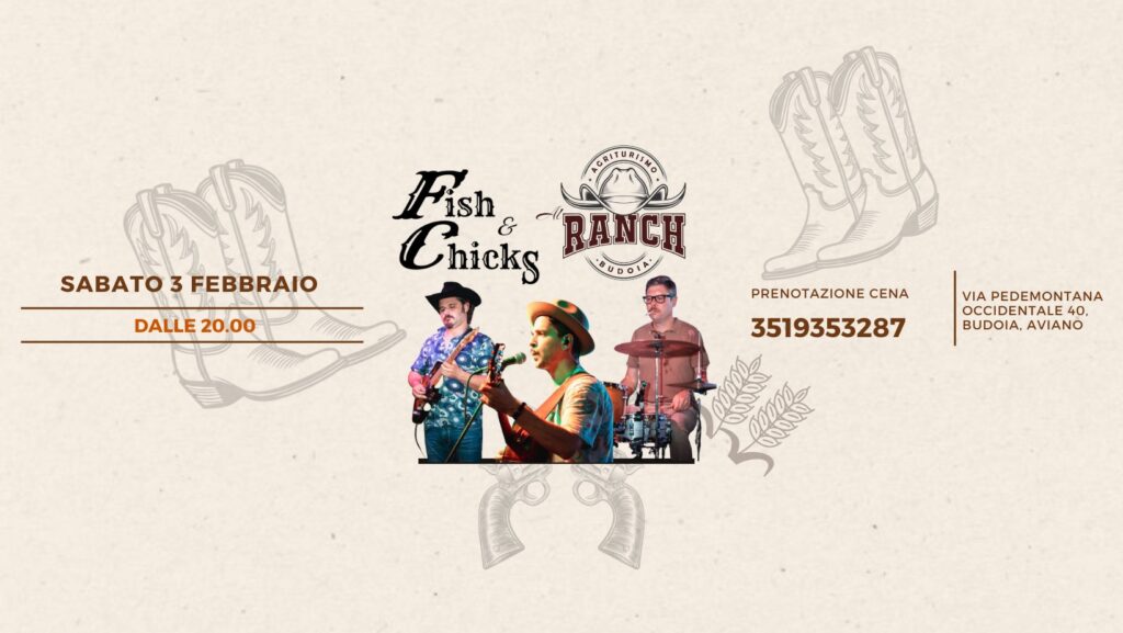 Agriturismo Al Ranch Presenta FISH & CHICKS - Agriturismo Al Ranch Presenta FISH & CHICKS - EventiFVG.it