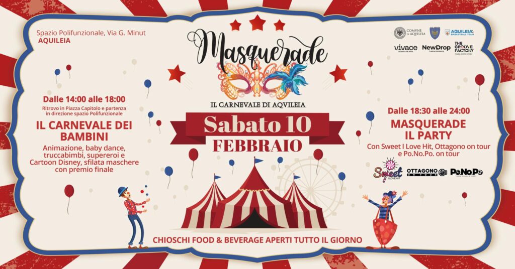 SABATO 10.02 | MASQUERADE 🎭 Il Carnevale di Aquileia - EventiFVG.it