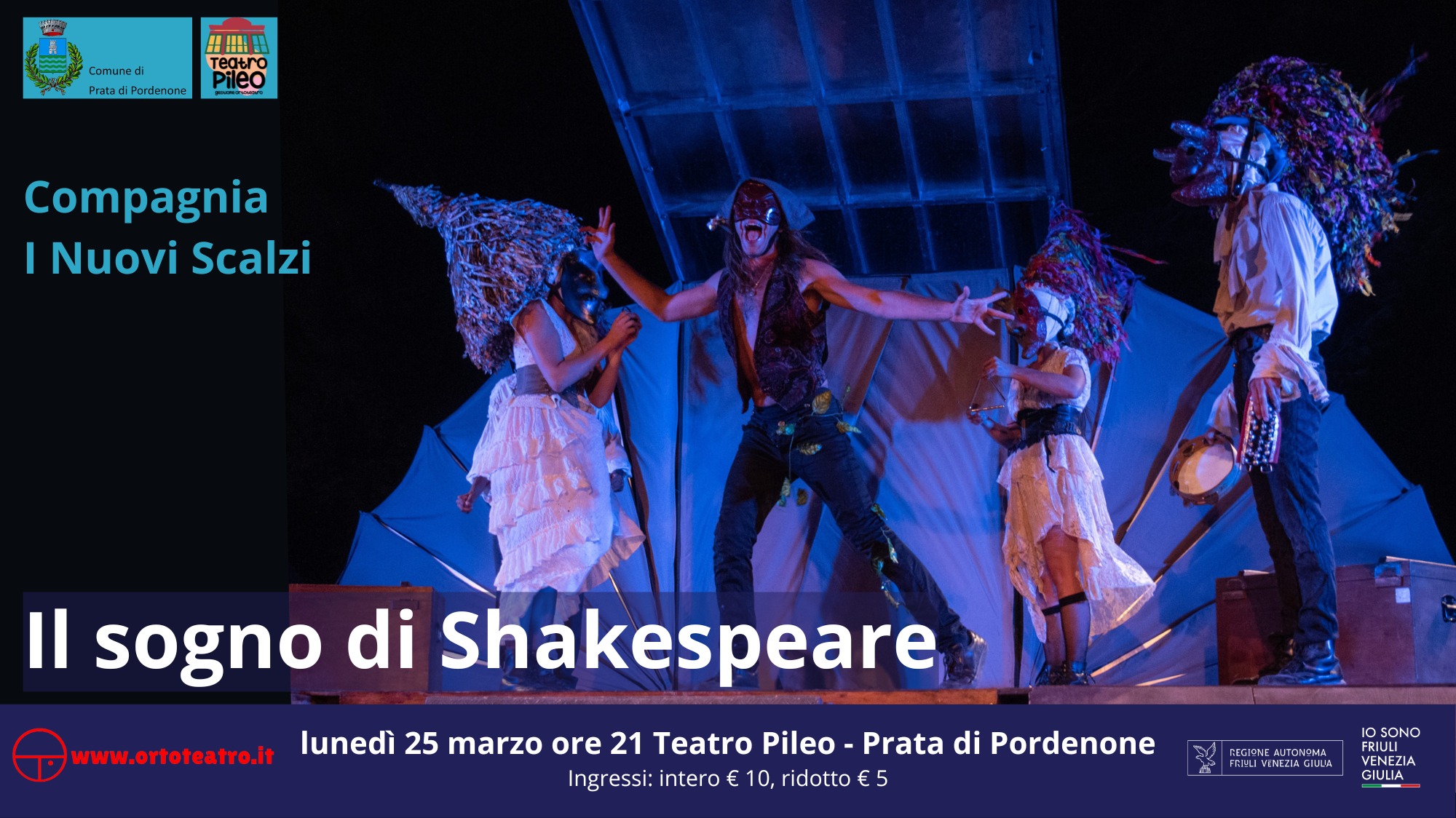 IL SOGNO DI SHAKESPEARE al Teatro Pileo di Prata di Pordenone - IL SOGNO DI SHAKESPEARE, Teatro Pileo, Prata di Pordenone
