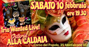 TrioWantedLive@Alla Caldaia
