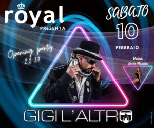 ROYAL & GIGI L’ALTRO
