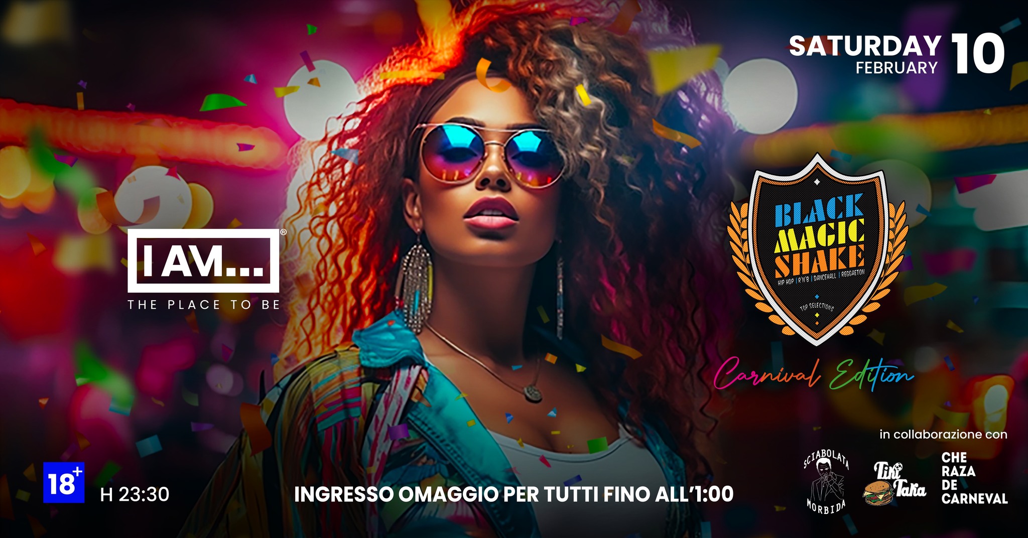 SATURDAY 10.02 | BLACK MAGIC SHAKE | Carnival Edition | I AM… - EventiFVG.it