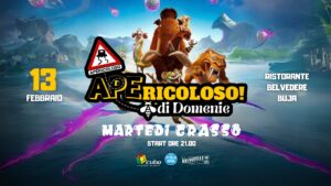 Apericoloso di Domenie ★ MARTEDÌ GRASSO ★ 13.02.24