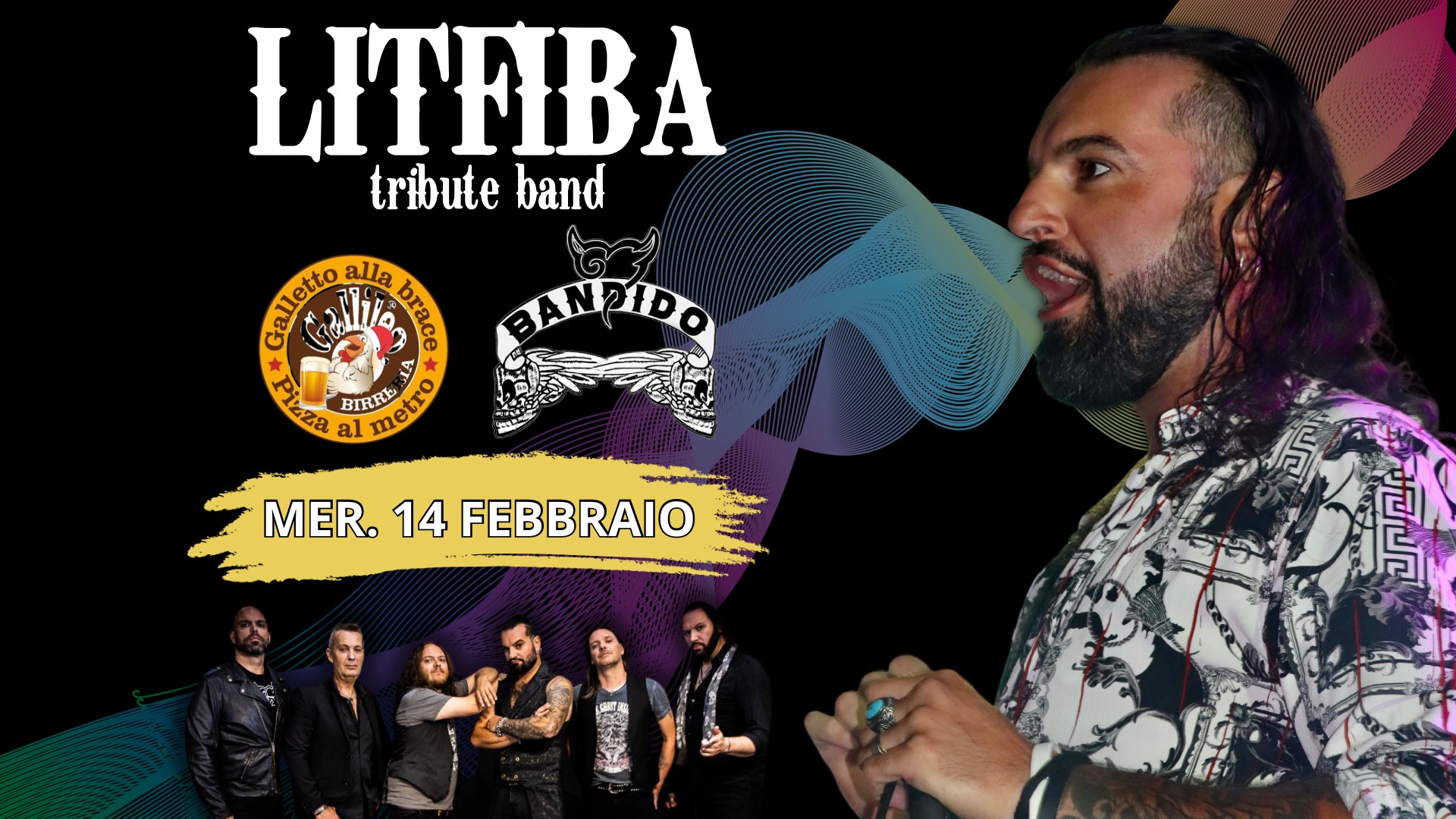 GALLILEO- BANDIDO TRIBUTE BAND LITFIBA @Mondolive Fontanelle Tv - EventiFVG.it
