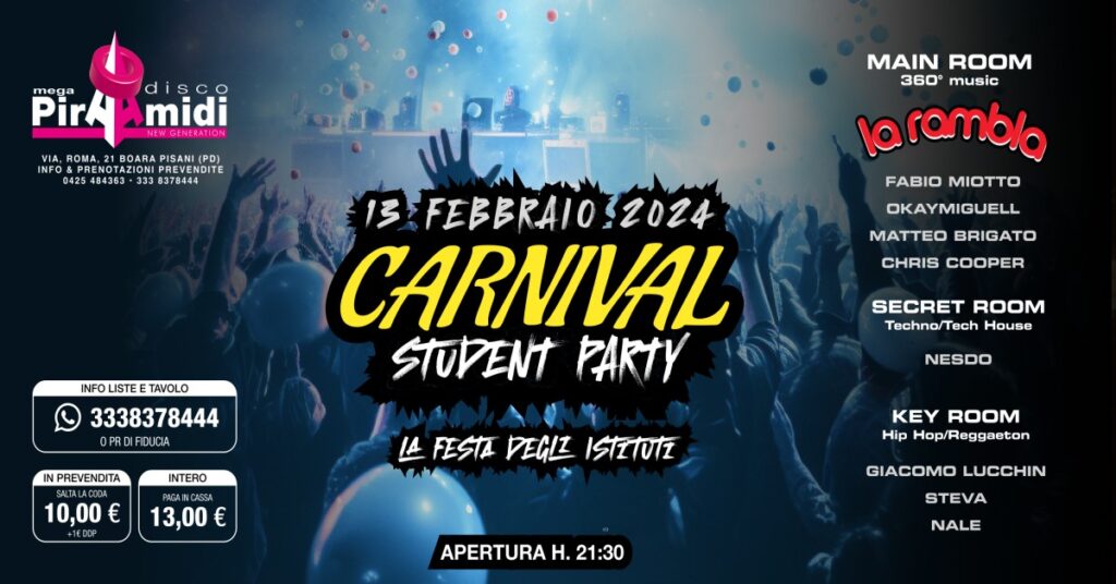 CARNIVAL STUDENT PARTY - CARNIVAL STUDENT PARTY - EventiFVG.it