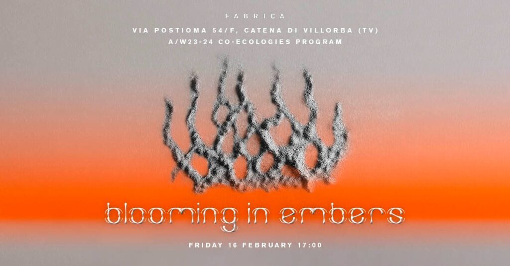 Blooming in Embers - EventiFVG.it