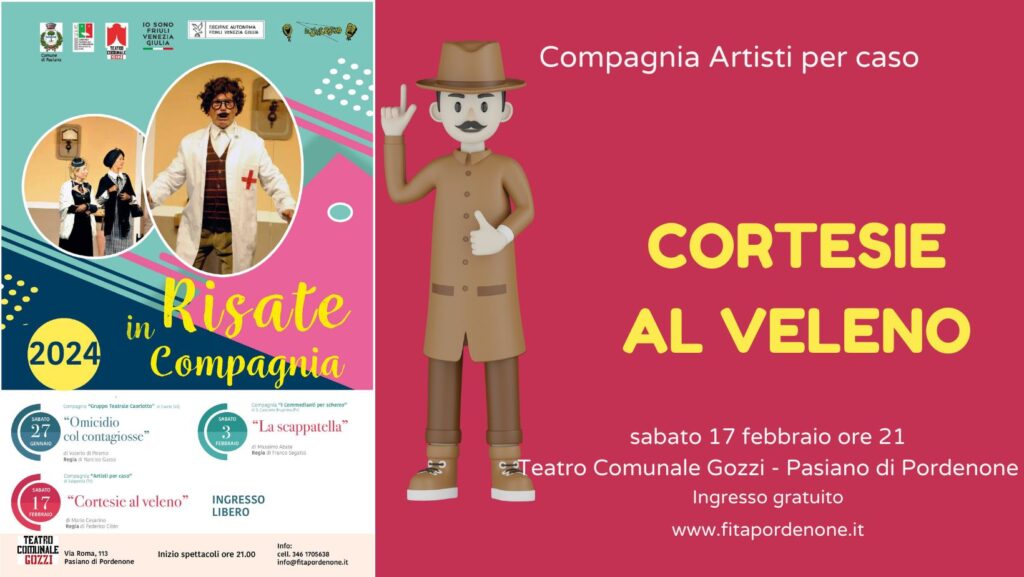 A Pasiano Risate in Compagnia CORTESIE AL VELENO Teatro Amatoriale - EventiFVG.it