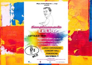 SEMPLICEMENTE LELIO – Allegro, Andante Moderato e… Largo