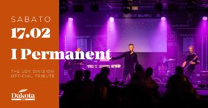 I PERMANENT – JOY DIVISION PASSION BAND @Dakota, Vigonza (PD)
