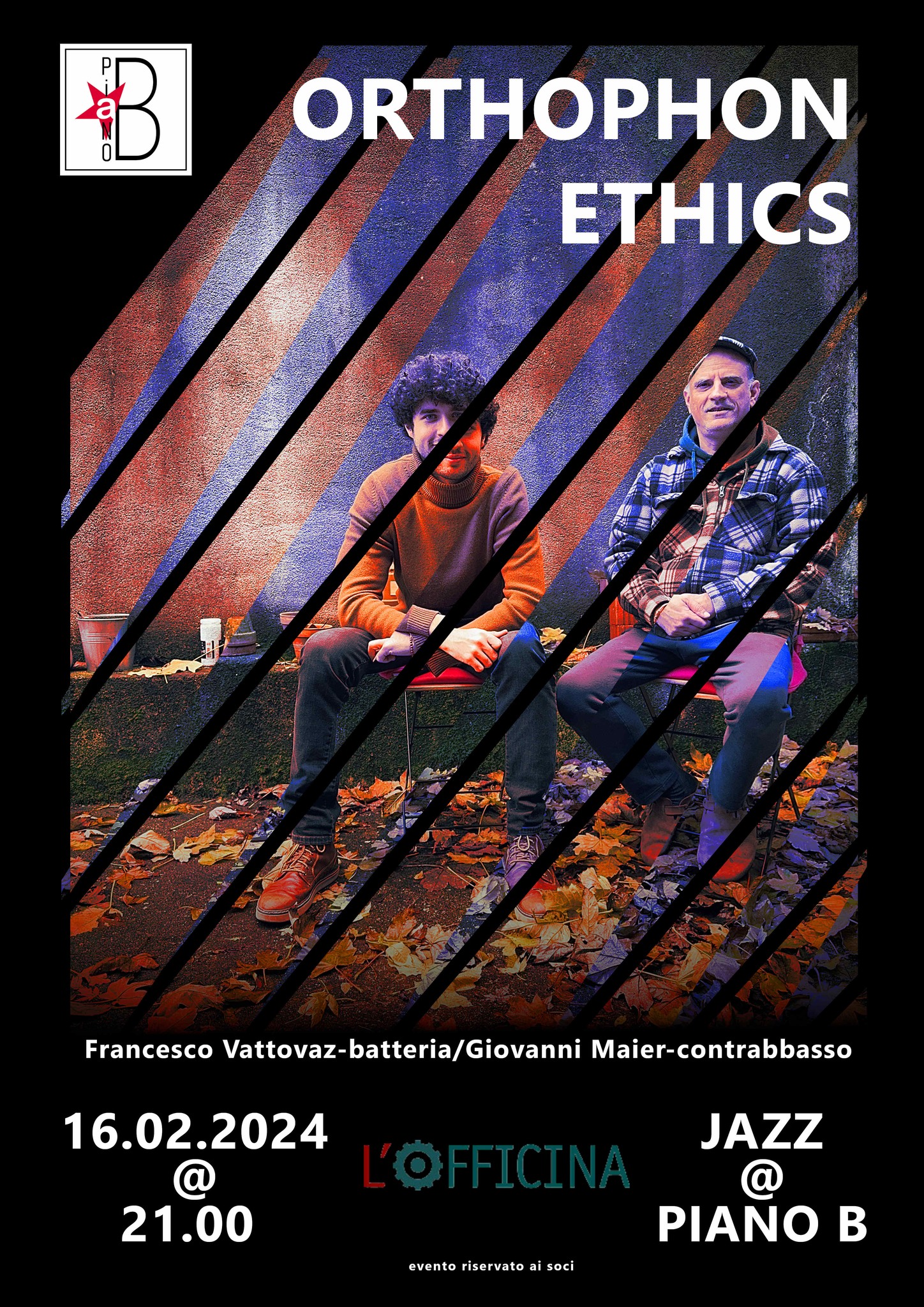 ORTHOPHONETHICS - Jazz @ Piano B - EventiFVG.it