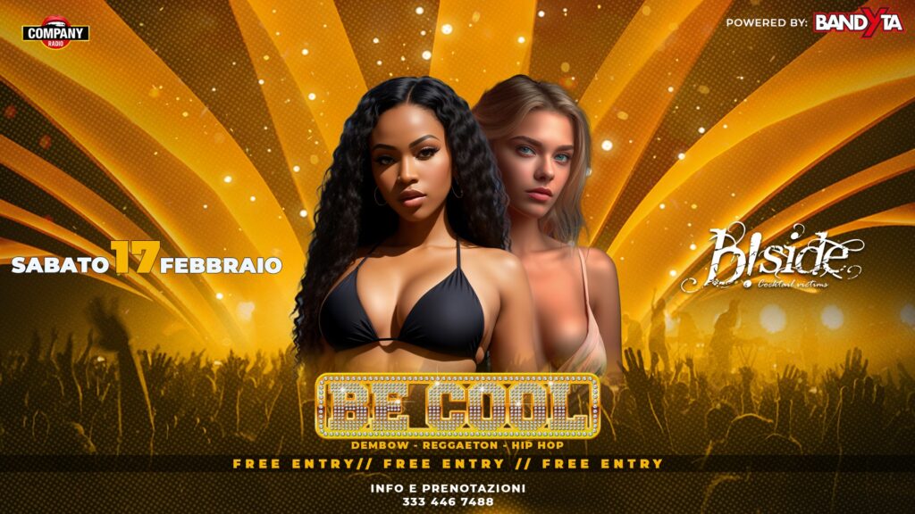 SABATO 17.02 - BE COOL! - B!Side Udine - EventiFVG.it