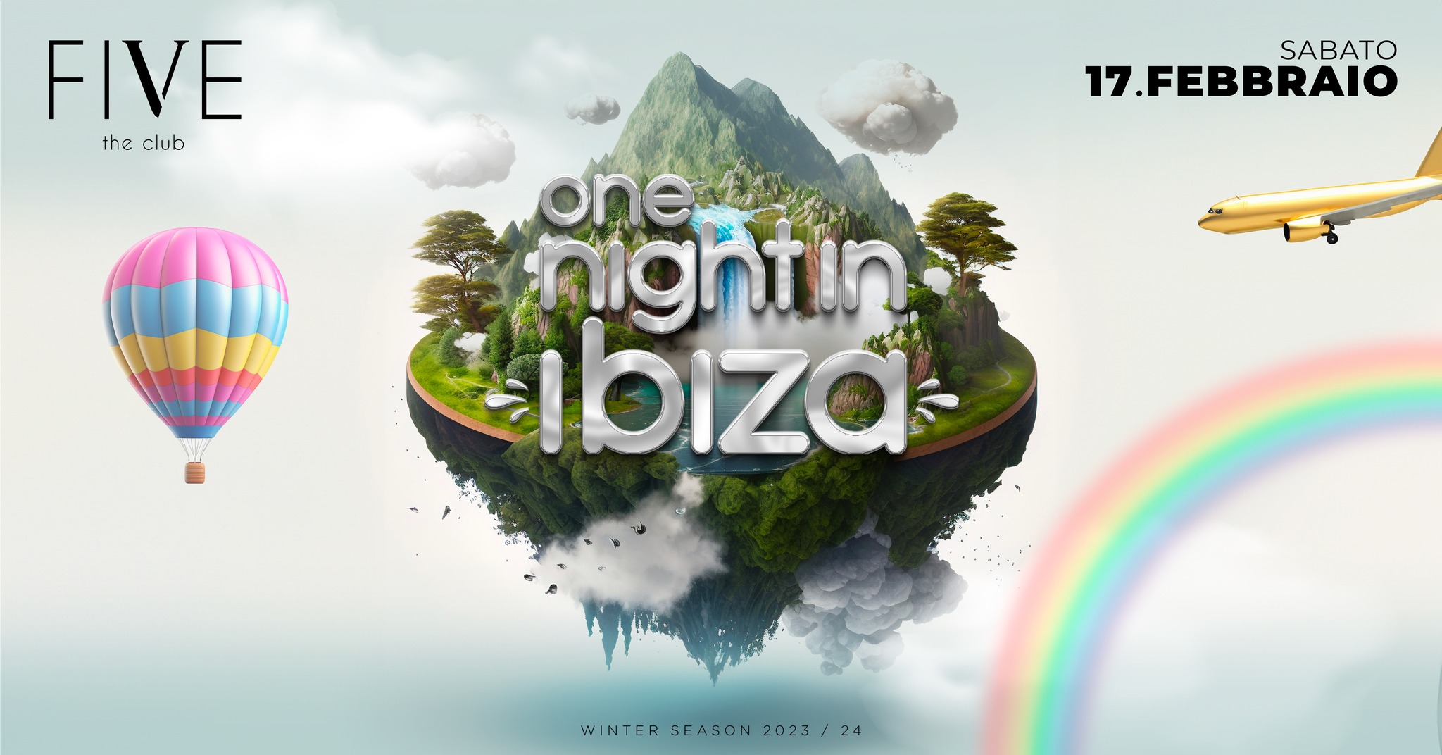ONE NIGHT IN IBIZA - ONE NIGHT IN IBIZA - EventiFVG.it