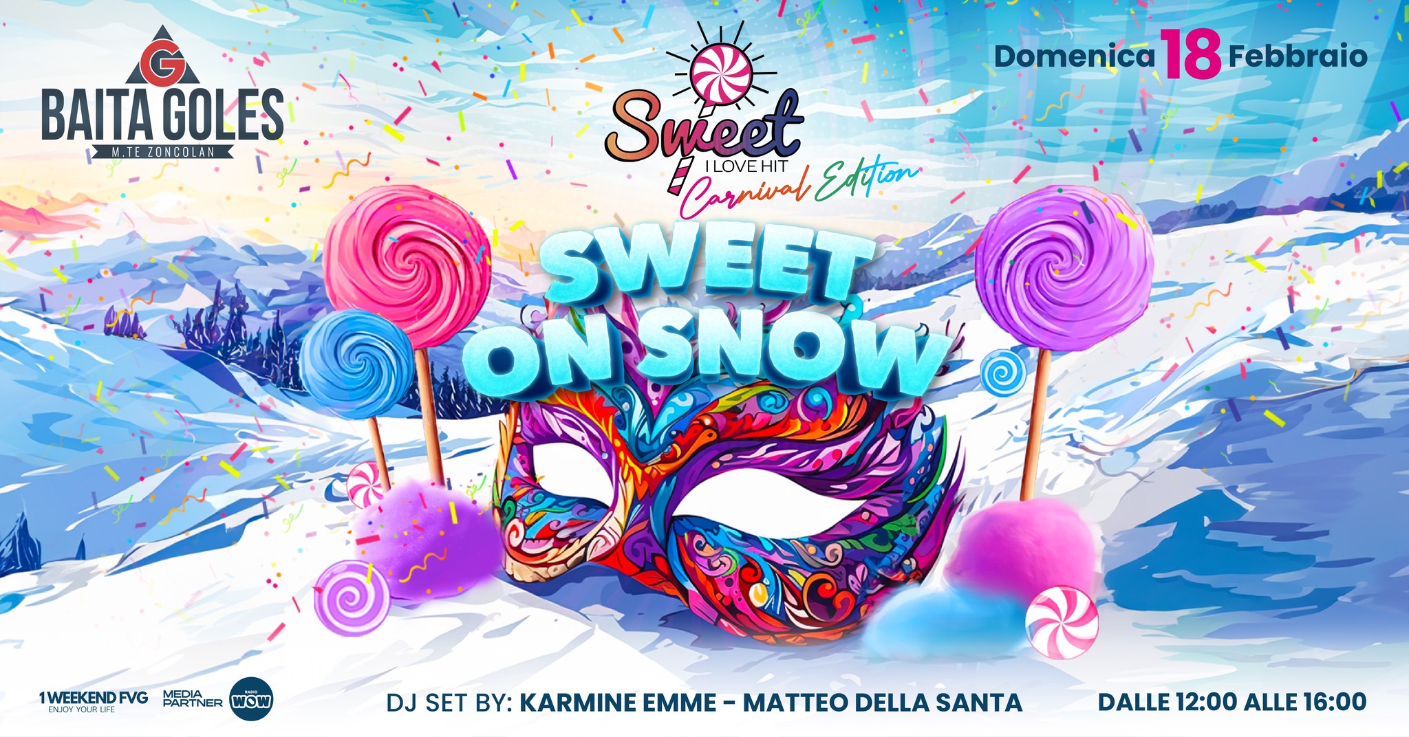 SUNDAY 18.02 | SWEET ON SNOW | Baita Goles - EventiFVG.it