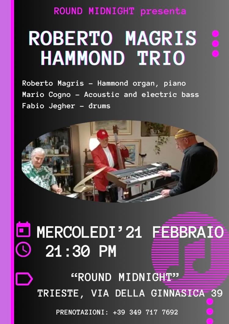 LIVE MIDNIGHT - Roberto Magris Hammond Trio - EventiFVG.it