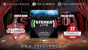 Live Music: Giovedì 22 Febbraio “STEREOLIVE” 100% Stile Italiano