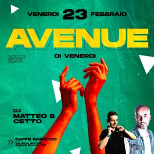 AVENUE di Venerdì ad Azzano Decimo! al Caffè Barocco Revolution