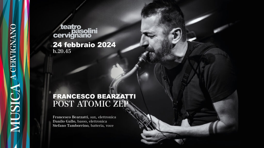 #musica FRANCESCO BEARZATTI | Post atomic zep - EventiFVG.it