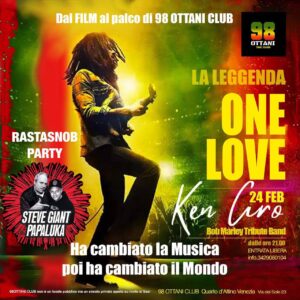 ONE LOVE | the Marley night & RASTASNOB REGGAE PARTY @ 98 OTTANI CLUB