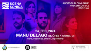 MANU DELAGO @ ScenaSonica
