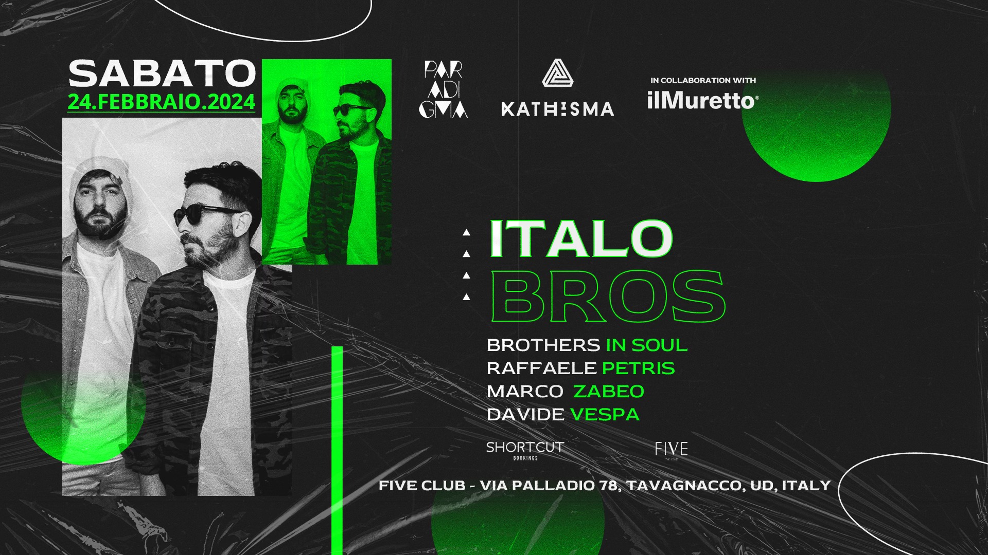 Kathisma & Paradigma w/ Il Muretto - ITALOBROS 24.02.24 - EventiFVG.it