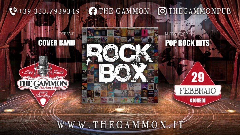 Live Music: Giovedì 29 Febbraio "ROCK BOX" Rock Hits - Live Music: Giovedì 29 Febbraio "ROCK BOX" Rock Hits - EventiFVG.it