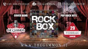 Live Music: Giovedì 29 Febbraio “ROCK BOX” Rock Hits