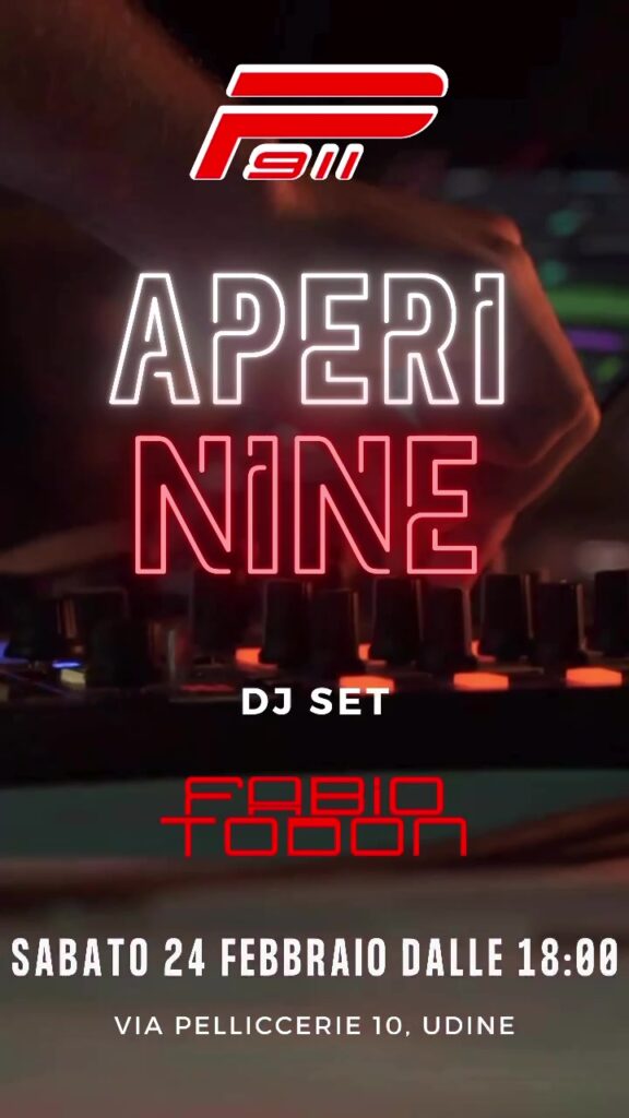 🔥APERININE AL P911🔥 - EventiFVG.it