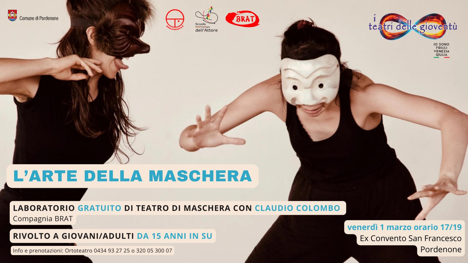 L’ARTE DELLA MASCHERA laboratorio gratuito di teatro di maschera rivolto a Giovani/Adulti da 15 anni - EventiFVG.it