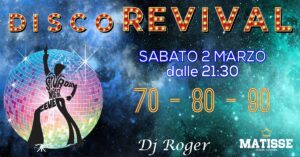 Disco Revival 70/80/90 – 2 Marzo