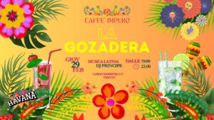 💃 APERITIVO LATINO La Gozadera AL CAFFÈ IMPERO! 🍹🎶