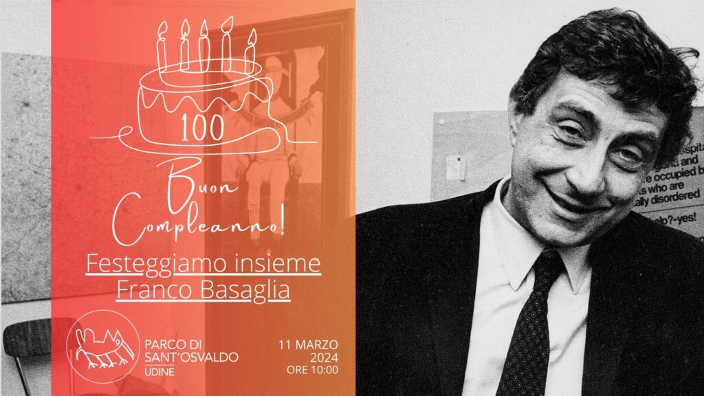 Festeggiamo insieme Franco Basaglia - Festeggiamo insieme Franco Basaglia - EventiFVG.it