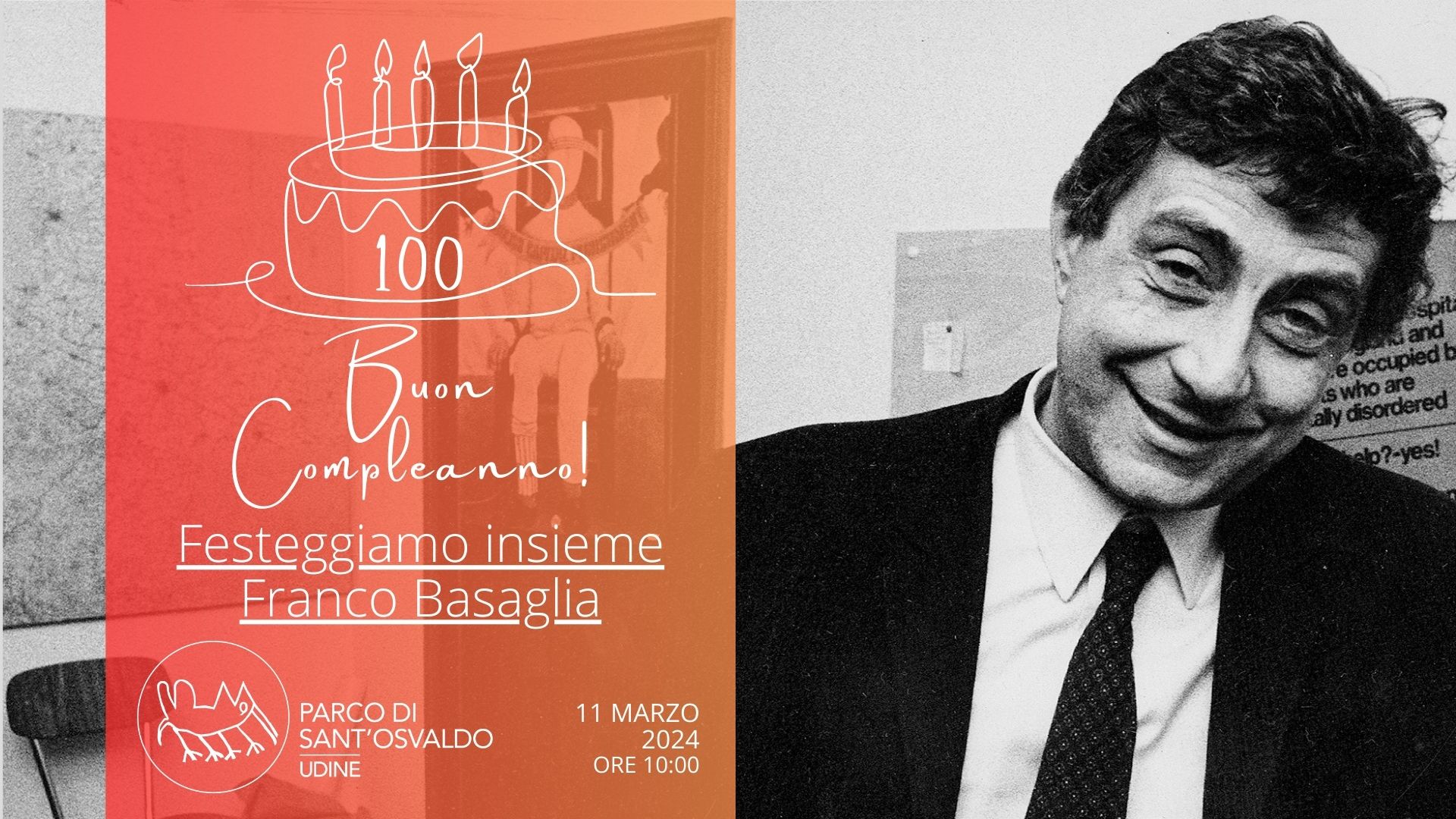 Festeggiamo insieme Franco Basaglia - EventiFVG.it