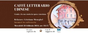 Grado e la sua storia in epoca Veneziana