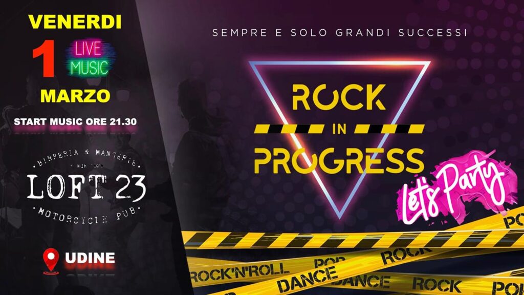 RockInProgress@Loft23Udine - EventiFVG.it
