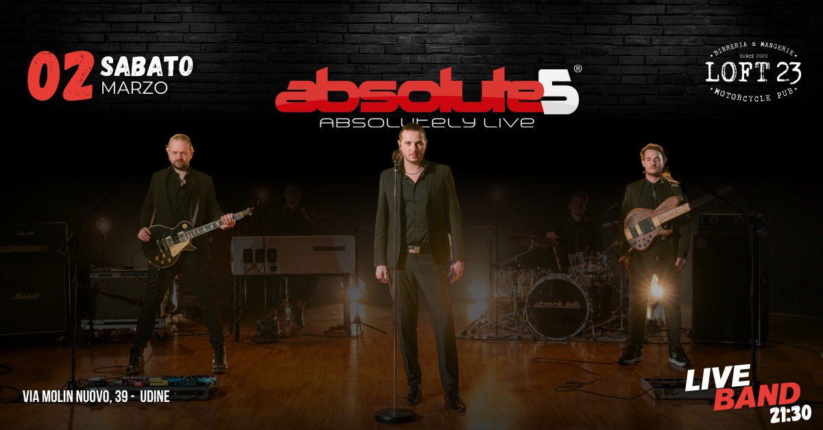 SABATO 02.03 | Absolute5 | Loft23