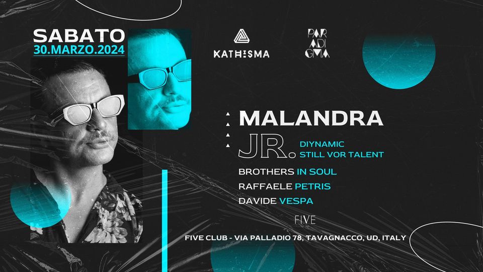 Kathisma & Paradigma, MALANDRA JR.